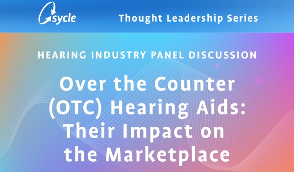 Over the Counter (OTC) Hearing Aids Panel Discussion